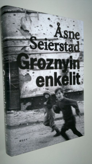 Åsne Seierstad : Groznyin enkelit