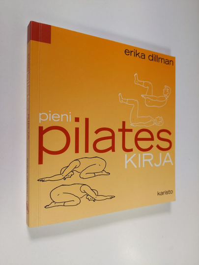 Erika Dillman : Pieni Pilates kirja