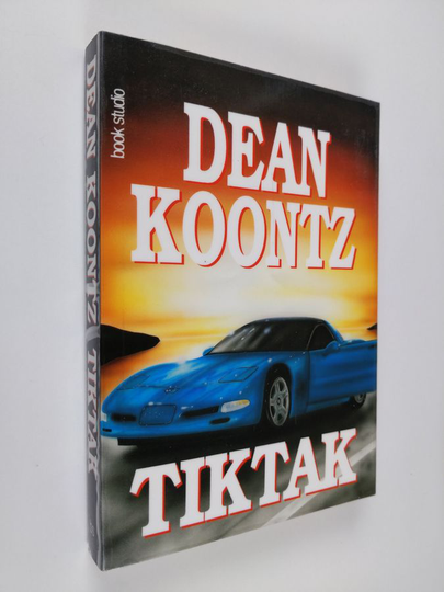 Dean R. Koontz : Tiktak
