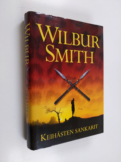 Wilbur Smith : Keihästen sankarit