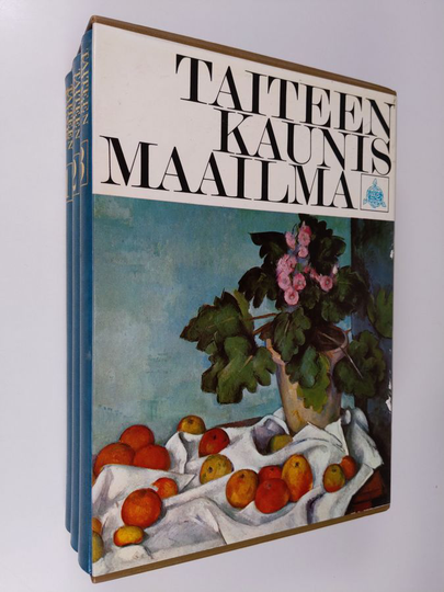 Henriette Bernard (Kirj.) : Taiteen kaunis maailma 1-3 : Esihistoriasta kadonneisiin valtakuntiin ; Kaarle Suuresta renesanssiin ; 1600-luvulta ...