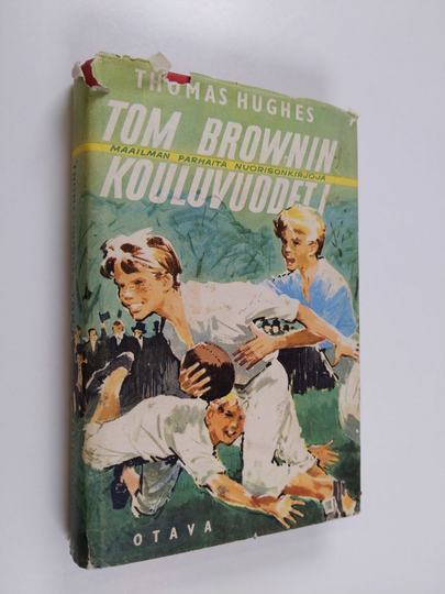 Thomas Hughes : Tom Brownin kouluvuodet