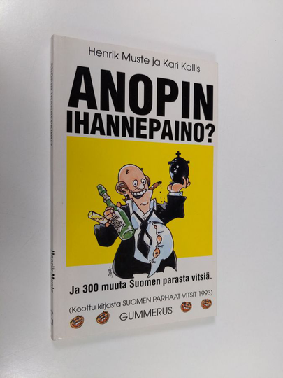 Henrik Muste : Anopin ihannepaino?