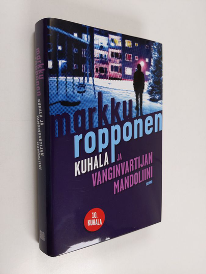 Markku Ropponen : Kuhala ja vanginvartijan mandoliini