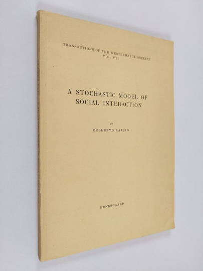 Kullervo Rainio : A Stochastic Model of Social Interaction