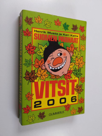Henrik Muste : Suomen parhaat vitsit 2006
