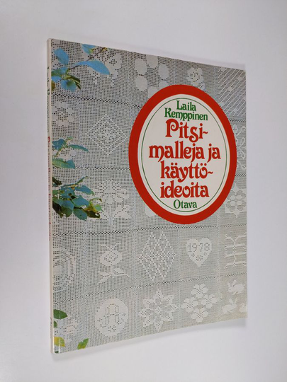 Laila Kemppinen : Pitsimalleja ja käyttöideoita