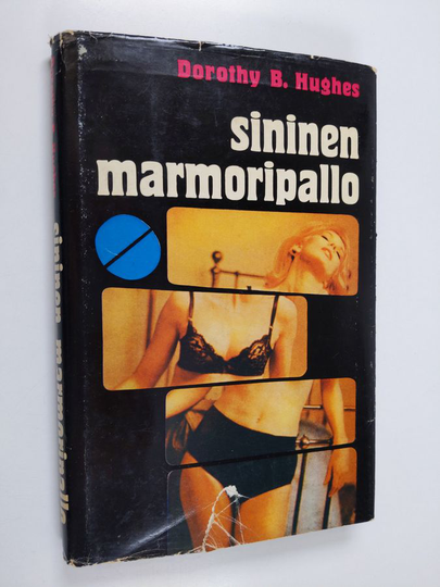 Dorothy B. Hughes : Sininen marmoripallo