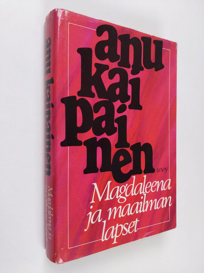 Anu Kaipainen : Magdaleena ja maailman lapset