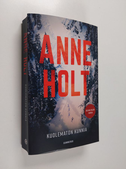 Anne Holt : Kuolematon kunnia