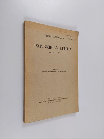 Saima Harmaja : Saima Harmajan päiväkirjan lehtiä : vv. 1933-37