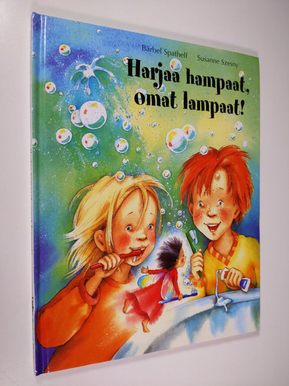 Bärbel Spathelf : Harjaa hampaat, omat hampaat!