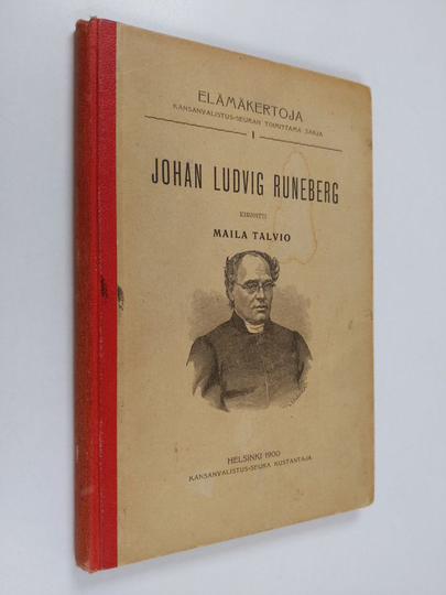 Maila Talvio : Johan Ludvig Runeberg