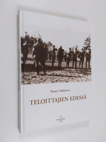 Tauno Tukkinen : Teloittajien edessä : ihmiskohtaloita Karjalohjalla, Sammatissa, Nummella, Pusulassa, Nurmijärvellä, Vihdissä ja Inkoossa 1918