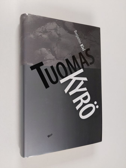 Tuomas Kyrö : Benjamin Kivi