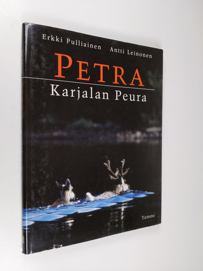 Erkki Pulliainen : Petra : Karjalan peura