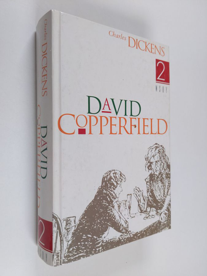 Charles Dickens : David Copperfield 2