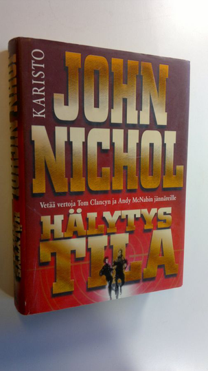 John Nichol : Hälytystila