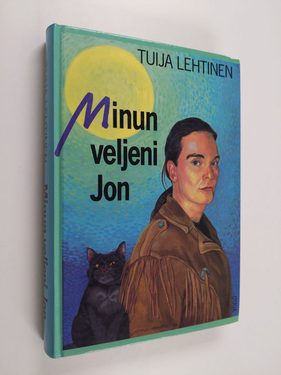 Tuija Lehtinen : Minun veljeni Jon