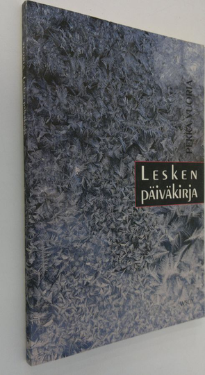 Pekka Vuoria : Lesken päiväkirja (tekijän signeerattu kortti) : Pekka Vuoria