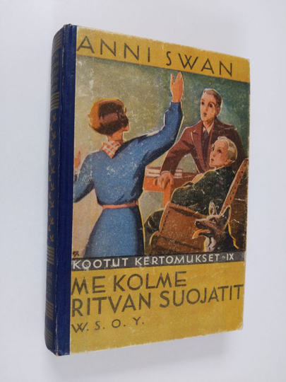 Anni Swan : Me kolme ; Ritvan suojatit