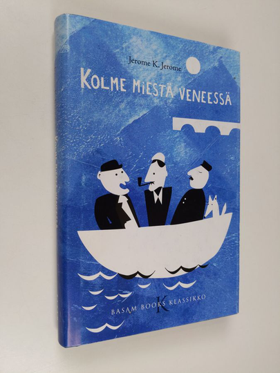 Jerome K. Jerome : Kolme miestä veneessä