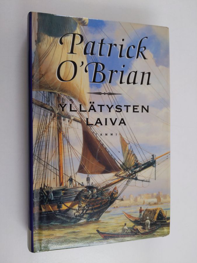 Patrick O’Brian : Yllätysten laiva