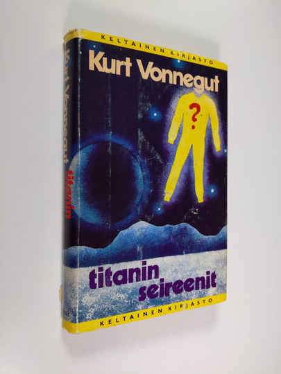 Kurt Vonnegut : Titanin seireenit