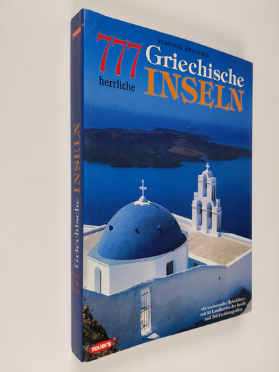 Desypris Yiannis : 77 Griechische Inseln