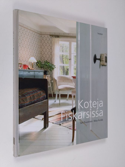 Sari Puustinen : Koteja Fiskarsissa