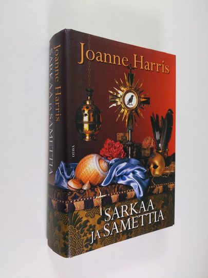 Joanne Harris : Sarkaa ja samettia