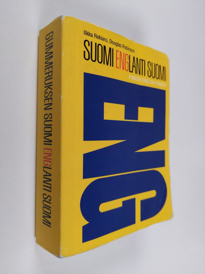 Ilkka Rekiaro : Suomi-englanti-suomi = Finnish-English-Finnish
