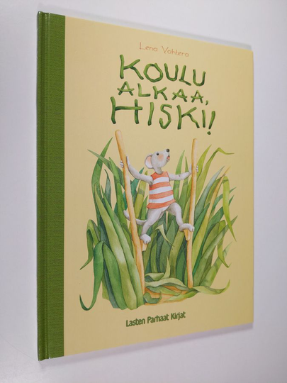 Lena Vahtera : Koulu alkaa, Hiski!