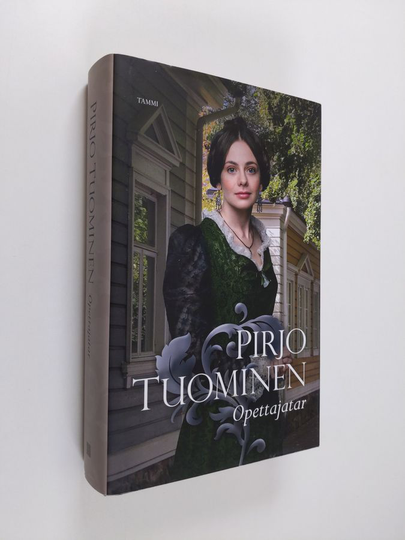 Pirjo Tuominen : Opettajatar