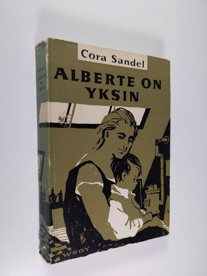 Cora Sandel : Alberte on yksin