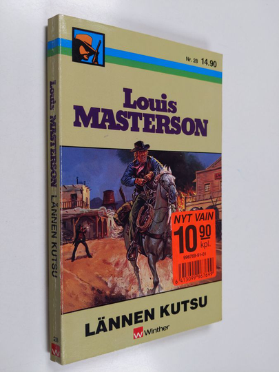 Louis Masterson : Lännen kutsu