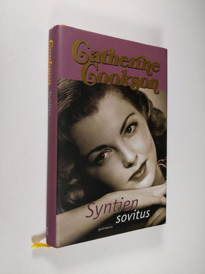 Catherine Cookson : Syntien sovitus