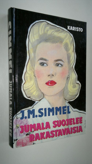 Johannes Mario Simmel : Jumala suojelee rakastavaisia