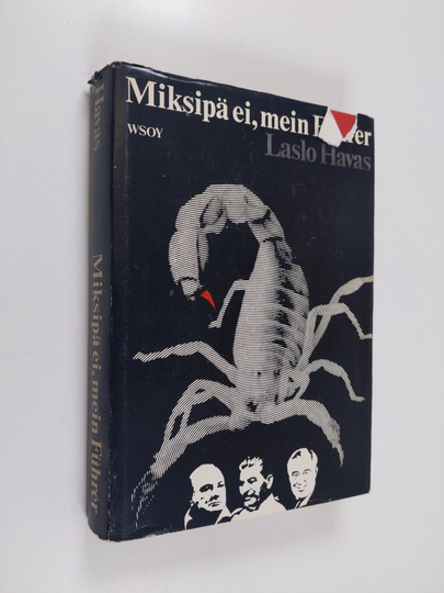 Laslo Havas : Miksipä ei, mein Fuhrer