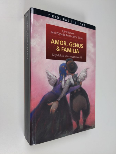 Jyrki Pöysä : Amor, genus & familia : kirjoituksia kansanperinteestä