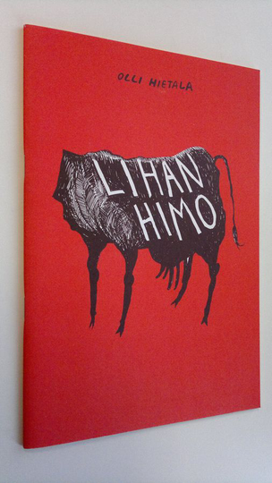 Olli Hietala : Lihan himo = Lust for meat