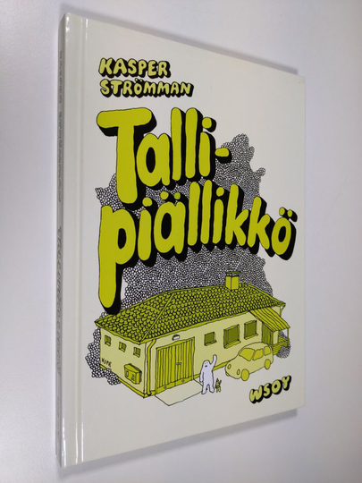 Kasper Strömman : Tallipiällikkö