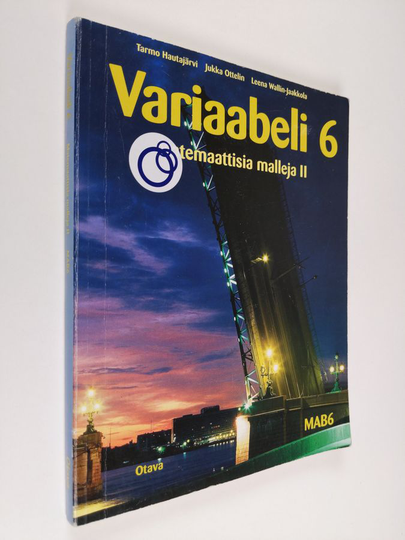 Tarmo Hautajärvi : Variaabeli 6 : Matemaattisia malleja 2