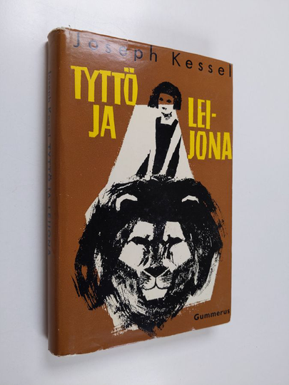 Joseph Kessel : Tyttö ja leijona