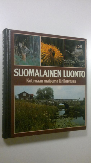 Matti ym. Helminen (toim.) : Suomalainen luonto : kotimaan maisema lähikuvassa