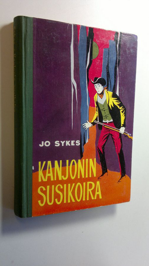 Jo Sykes : Kanjonin susikoira : seikkailukertomus Montanan erämaista