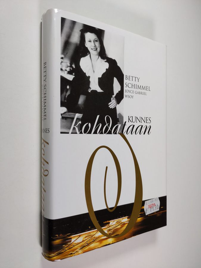 Betty Schimmel : Kunnes kohdataan