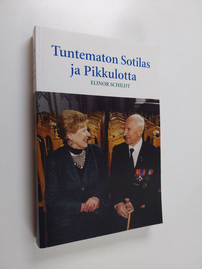 Elinor Schildt : Tuntematon sotilas ja pikkulotta
