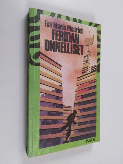 Eva Maria Mudrich : Feridan onnelliset