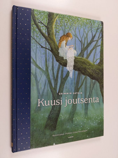 Jakob Grimm : Kuusi joutsenta : Grimmin satuja